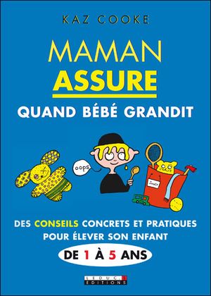 Maman assure quand bébé grandit