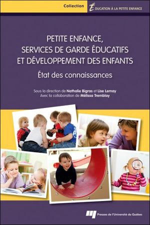 Petite enfance : services de garde éducatifs et développement