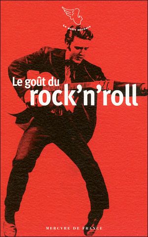 Le goût du rock'n roll