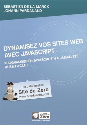 Dynamisez vos sites web avec Javascript