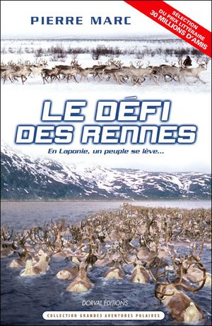 Le défi des rennes