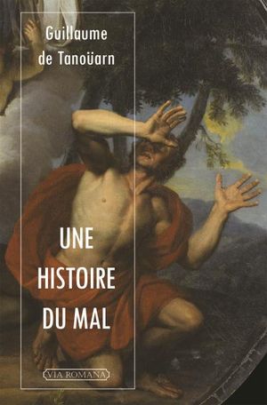 Une histoire du mal