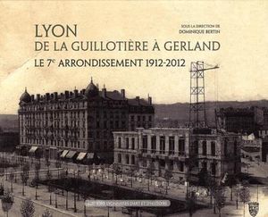 Lyon de la Guillotière à Gerland