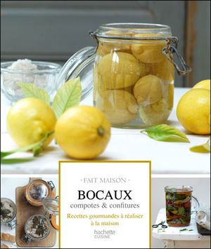 Bocaux, compotes et confitures