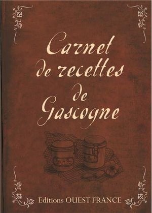 Carnet de recettes de Gascogne