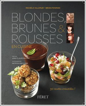 Blondes, brunes et rousses en cuisine