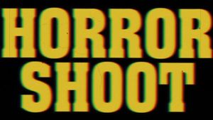 Horror Shoot