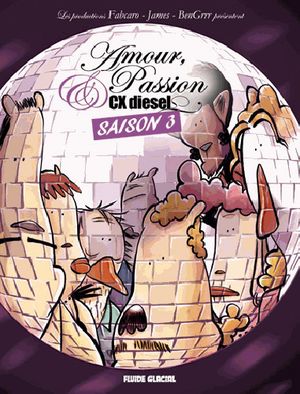 Amour, passion & CX diesel, tome 3