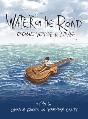 Water on the road - Eddie Vedder Live