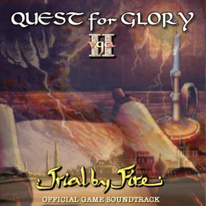Quest for Glory II: Trial by Fire VGA (OST)