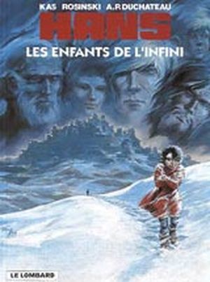 Hans, tome 7 : Les enfants de l'infini