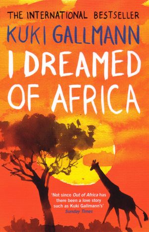 Je rêvais de l'Afrique