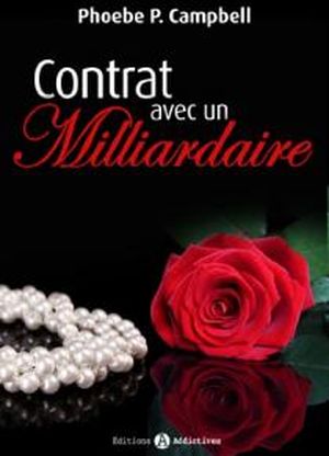 Contrat avec un milliardaire, volume 7