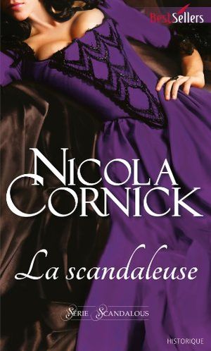 La scandaleuse - Scandalous tome 4