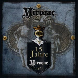 15 Jahre Miroque