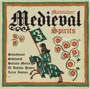 Pochette Mittelalter: Medieval Spirits 3