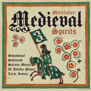 Mittelalter: Medieval Spirits 3