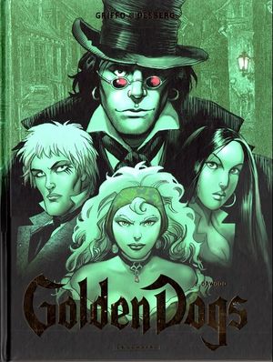 Orwood - Golden Dogs, tome 2