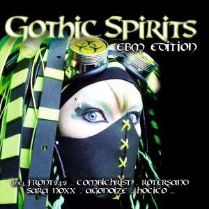 Gothic Spirits: EBM Edition