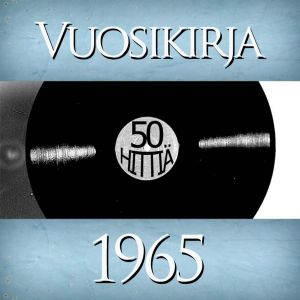 Vuosikirja 1965: 50 hittiä