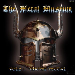 The Metal Museum, Volume 2: Viking Metal