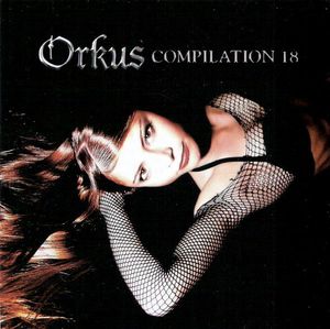 Orkus Compilation 18