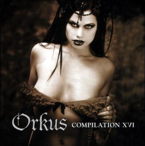 Orkus Compilation XVI