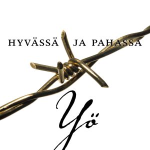 Hyvässä ja pahassa (Single)