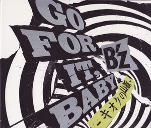 GO FOR IT, BABY -キオクの山脈- (Single)