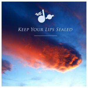 Keep Your Lips Sealed (Single)