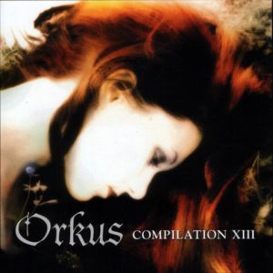 Orkus Compilation XIII