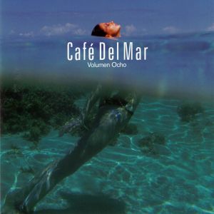 Café del Mar, volumen ocho