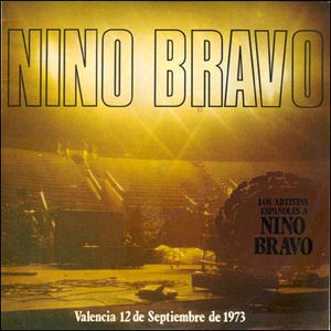 Los artistas españoles a Nino Bravo (Live)