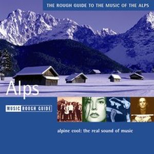 The Rough Guide to the Music of the Alps