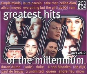 Greatest Hits of the Millennium: 90's, Volume 2