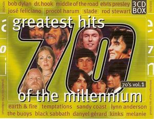 Greatest Hits of the Millennium: 70’s, Volume 1