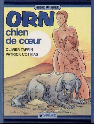 Chien de cœur - Orn, tome 5