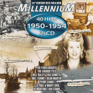 20th Century Hits for a New Millennium: 40 Hits of 1950–1954