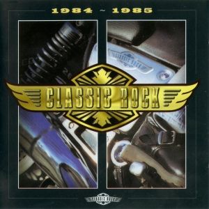 Classic Rock: 1984–1985