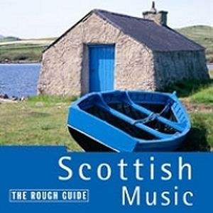 The Rough Guide to Scottish Music