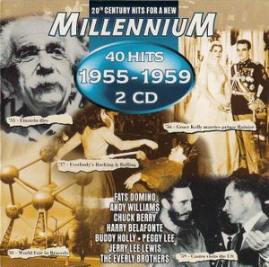 20th Century Hits for a New Millennium: 40 Hits of 1955–1959
