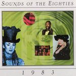 Pochette Sounds of the Eighties: 1983