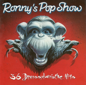 Ronny's Pop Show 21: 36 dranssylvanische Hits