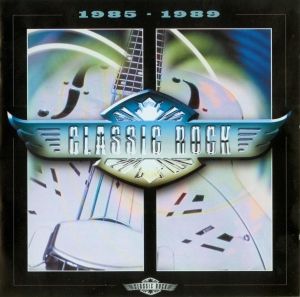 Classic Rock: 1985–1989