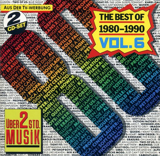 The Best Of 1980–1990, Volume 6 - Various Artists - SensCritique