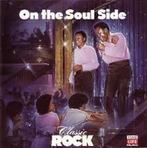 Classic Rock: On the Soul Side