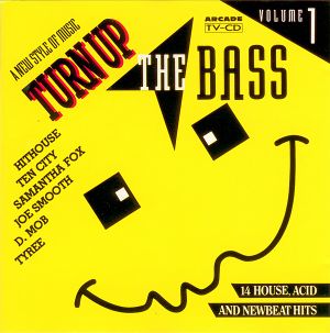 Turn Up the Bass, Volume 1
