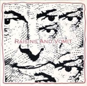 Raisins and Vomit (EP)