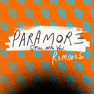 Still Into You Remix