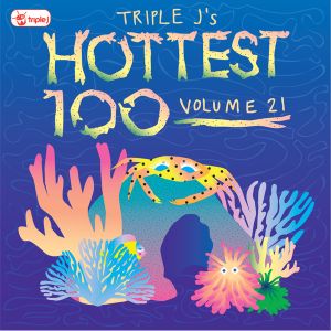 Triple J: Hottest 100, Volume 21